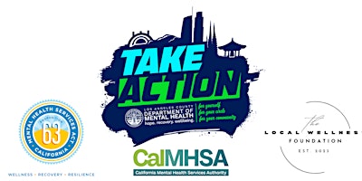 Take Action LA Hosted by The Local Wellness Foundation primary image