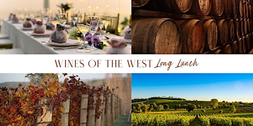 Wines of the West Long Lunch | Newcastle primary image