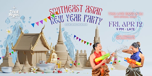 Primaire afbeelding van "SukSanSongkran" Thai Night Vancouver (19+)