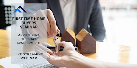 First Time Home Buyers Webinar