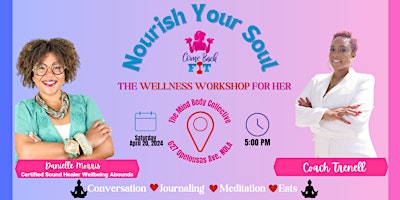 Imagem principal do evento Nourish Your Soul: The Wellness Workshop for Her