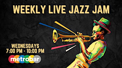 Live Jazz Jam at metrobar primary image