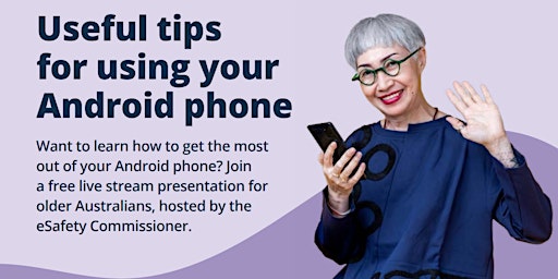 Hauptbild für Android Phones  - Be Connected Webinar and Online Courses - Seaford Library