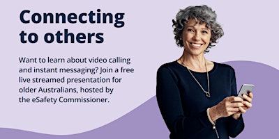 Imagen principal de Connecting to Others - Be Connected Webinar - Seaford Library