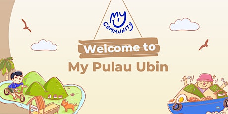Welcome to My Pulau Ubin [English] (14 April 2024)