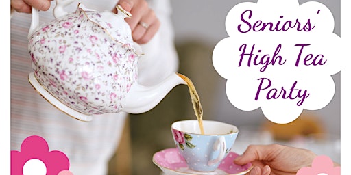 Imagem principal do evento Seniors Week High Tea Party