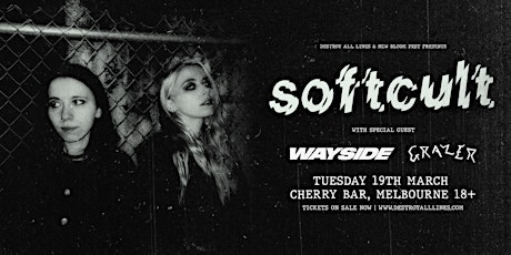 Imagen principal de Softcult (CA) Exclusive Headline Show w/ Wayside + Grazer, Cherry Bar