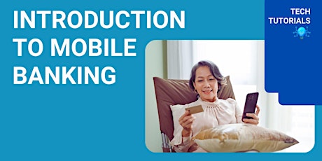 Introduction to Mobile Banking - Willunga Library