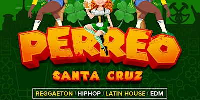 Imagem principal do evento PERREO SANTA CRUZ! @MOTIV NIGHTCLUB! Hiphop Reggaeton Latin EDM House! 4/20