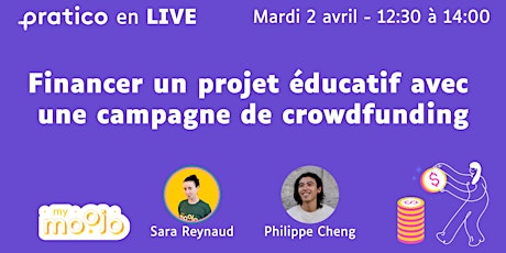 Financer un projet éducatif avec le crowdfunding + Présentation de Pratico