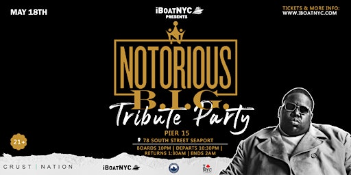 Immagine principale di Notorious B.I.G. Tribute Yacht Cruise | BIGGIE Birthday Bash Boat NYC 