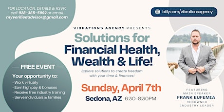 Free Event: Solutions for Financial Health, Wealth & Life! Sedona, AZ