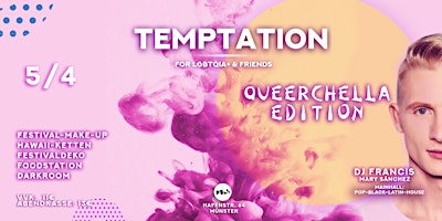 Immagine principale di Temptation Queerchella Edition, 5.4.24 w/ DJ Francis, Puls Club Münster 