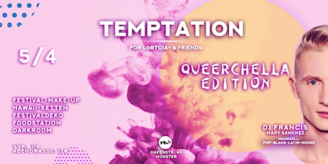 Temptation Queerchella Edition, 5.4.24 w/ DJ Francis, Puls Club Münster