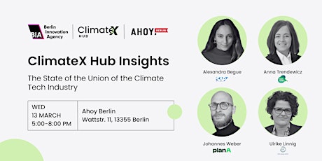 Hauptbild für ClimateX Hub Insights - The State of the Union of Climate Tech Industry
