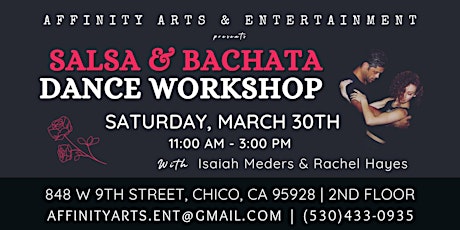 Salsa & Bachata Dance Workshop, Chico CA ~