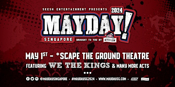 MAYDAY! SG Festival 2024 Presented By MerchCOW