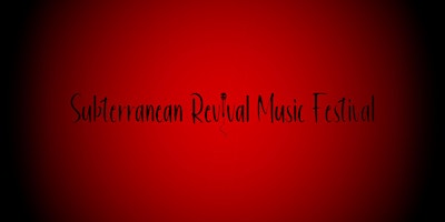 Imagen principal de Subterranean Revival Music Festival