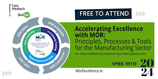 Imagem principal de Accelerate Manufacturing Excellence with MÓR: Principles, Processes & Tools