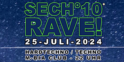 SECH10 PLUS RAVE! / 2 Floors primary image