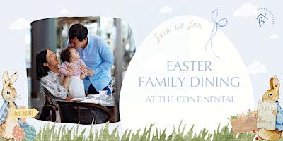 Primaire afbeelding van Easter Family Dining at The Continental