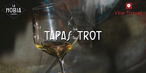 Immagine principale di Tapas Trot: un menú degustación maridado y cata 