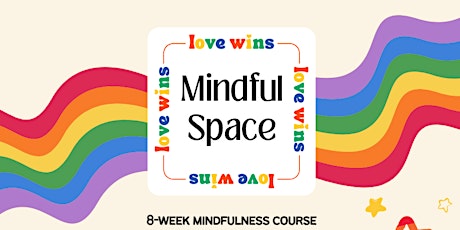 LGBTQIA+ Mindfulness course