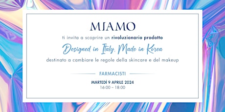 MIAMO NEW LAUNCH EVENT - FARMACISTI - MILANO