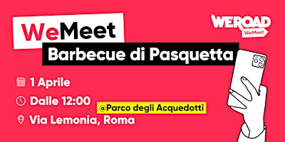 Imagem principal do evento WeMeet | Barbecue di Pasquetta