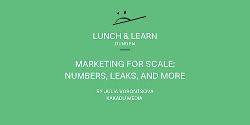 Primaire afbeelding van LUNCH & LEARN: MARKETING FOR SCALE. THE DO'S & DONT'S.