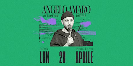 Angelo Amaro - "Voglio Morire Dal Vivo!"