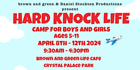 HARD KNOCK LIFE CAMP