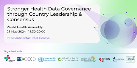 Stronger Health Data Governance through Country Leadership and Consensus