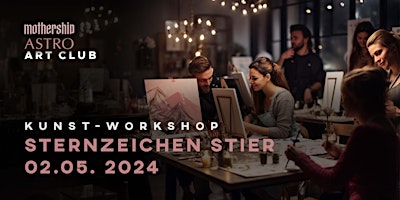 Imagem principal do evento Kunst Workshop: Sternzeichen Stier (inkl. Astro Gin & Tonic)