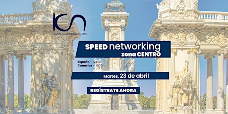 Speed Networking Online Zona Centro - 23 de abril