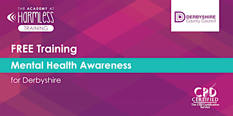 *ONLINE* FREE Derbyshire County Mental Health Awareness Training