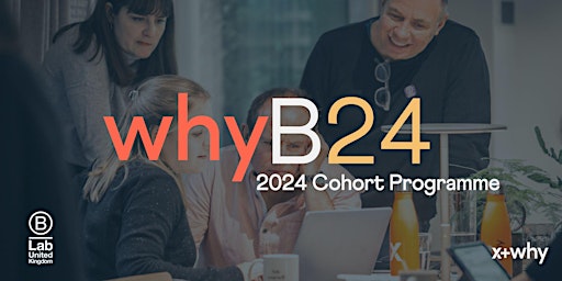 Hauptbild für WhyB24 Manchester Cohort Programme