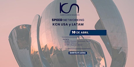 Speed Networking USA y LATAM - 10 de abril