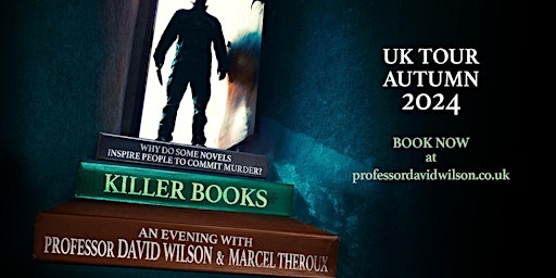 Professor David Wilson & Marcel Theroux: Killer Books  primärbild
