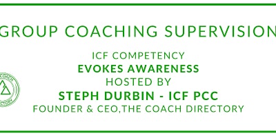 Group Coaching Supervision - Evokes Awareness - ICF Competency 7 primary image