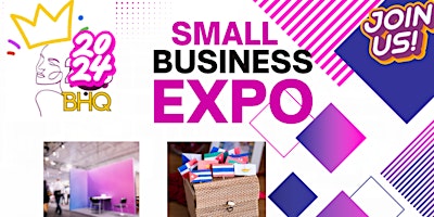 2024 Building Her Queendom Business Expo & Networking Event primary image