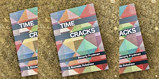 Imagen principal de Launch of Time Cracks by Beverly Frydman and Rochelle Robshaw