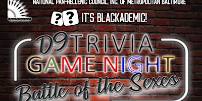 Hauptbild für It's Blackademic: D9 Trivia Game Night with the Metro Baltimore Pan Hell