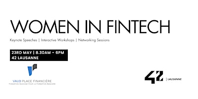 Primaire afbeelding van Women in Fintech - 42 Lausanne