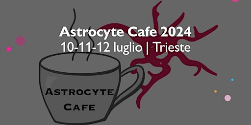 Imagem principal do evento Astrocyte Cafe 2024