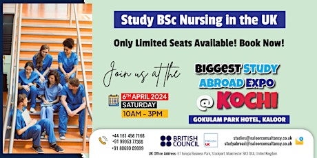 Study BSc Nursing in the UK! Join at the Biggest Expo in Kochi!