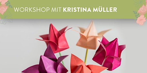 Hauptbild für Workshop:Papierblüten basteln mit Kristina Müller Design