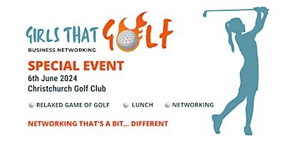 Special Event - Girls That Golf - Business Networking - Golf Day with lunch primary image