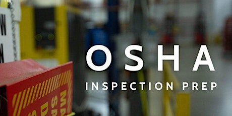 After the OSHA Inspection: What Do We Do Now? Effectively Handling OSHA