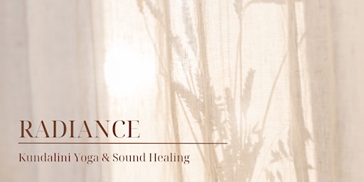 Radiance | Kundalini Yoga, Meditation and Sound Healing Workshop primary image
